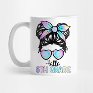 Hello 6th Grade Messy Hair Bun Girl Back To School First Day Mug